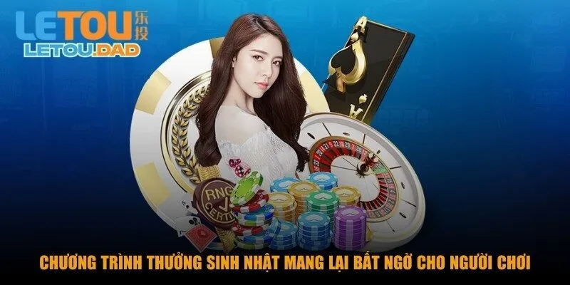 chuong trinh thuong sinh nhat nguoi choi Chương trình thưởng sinh nhật mang lại bất ngờ cho người chơi