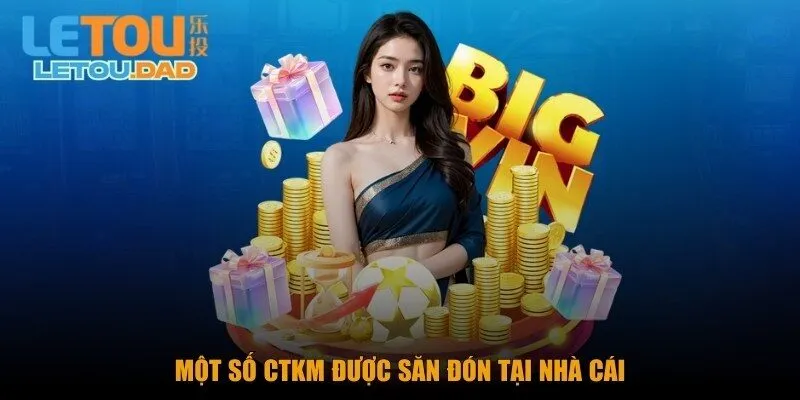 mot so ctkm duoc san don tai nha cai Một số CTKM được săn đón tại nhà cái