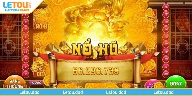 no hu letou mang den co hoi doi doi chi sau mot vong quay Nổ hũ LETOU mang đến cơ hội đổi đời chỉ sau một vòng quay